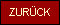 ZURÜCK